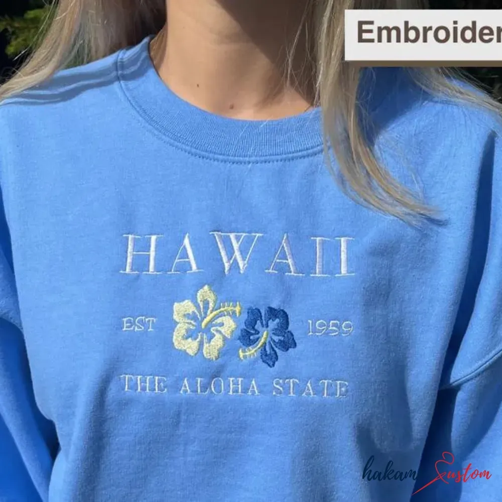 Hawaii Flower The Aloha State Embroidered Sweatshirt