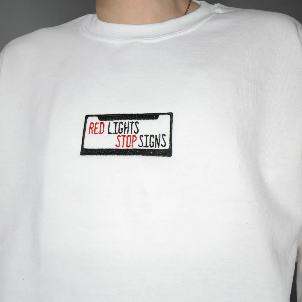 Red Lights Stop Signs - License Plate Embroidered Sweatshirt